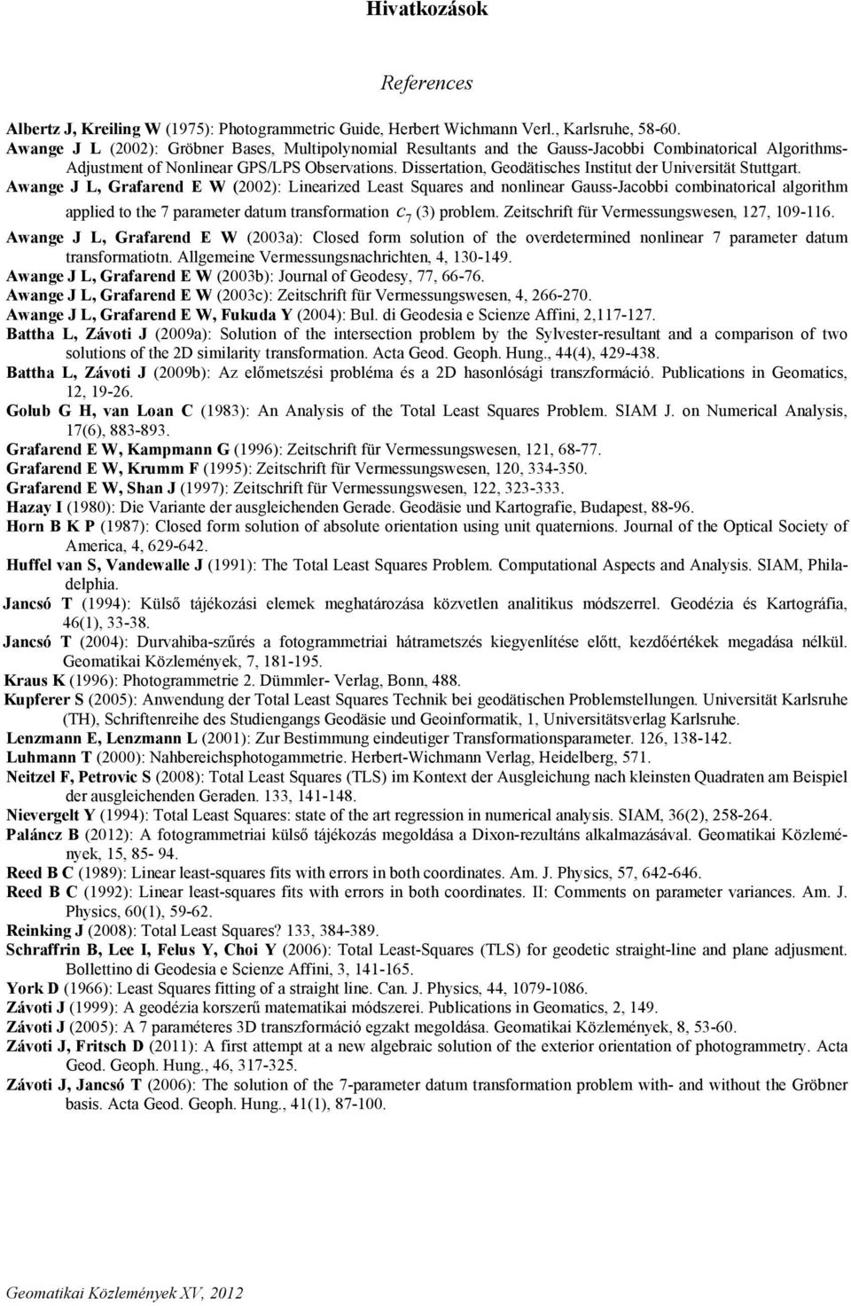 Dissertation, Geodätisches Institut der Universität Stuttgart.