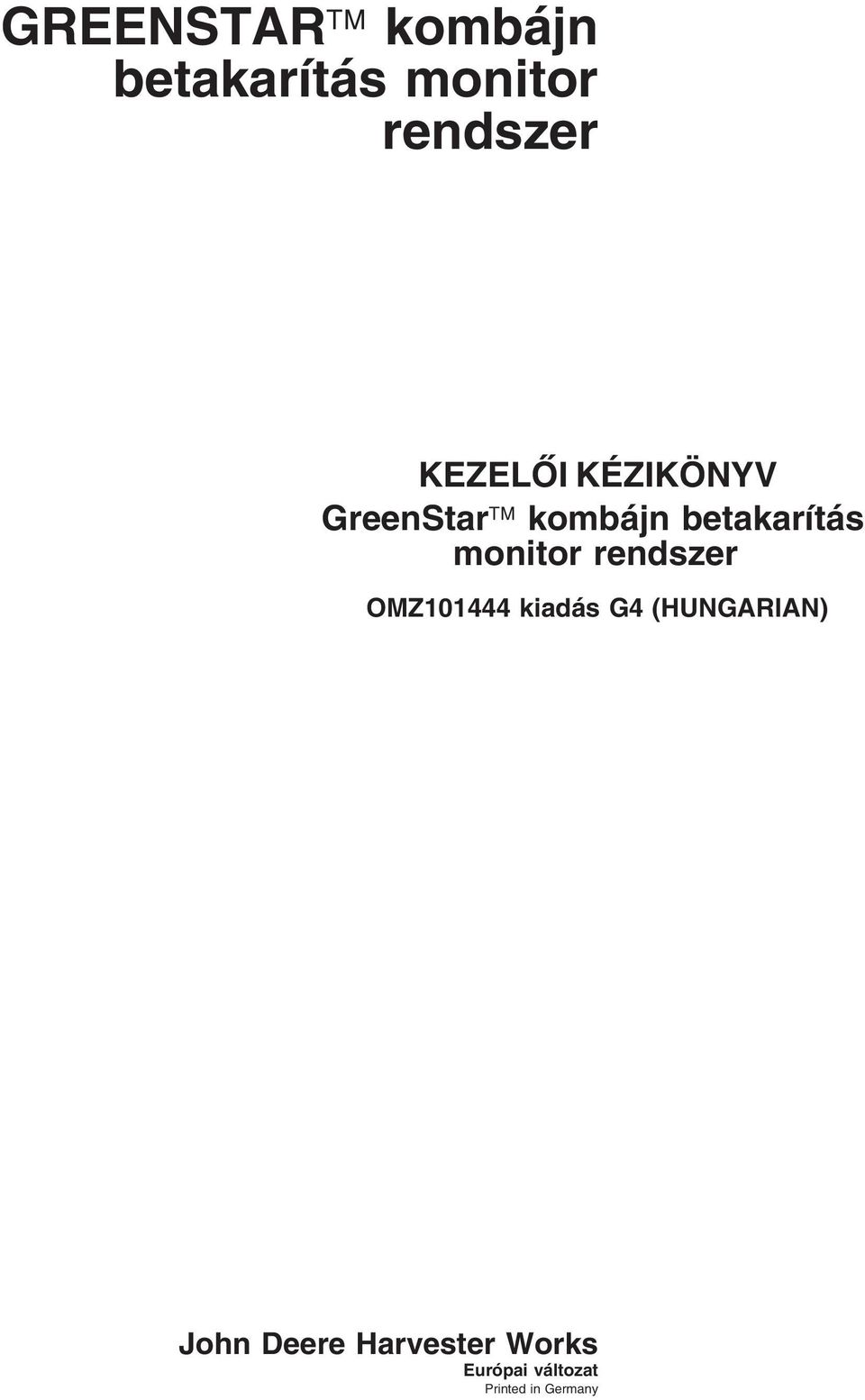 monitor rendszer OMZ101444 kiadás 4 (HUNRIN)