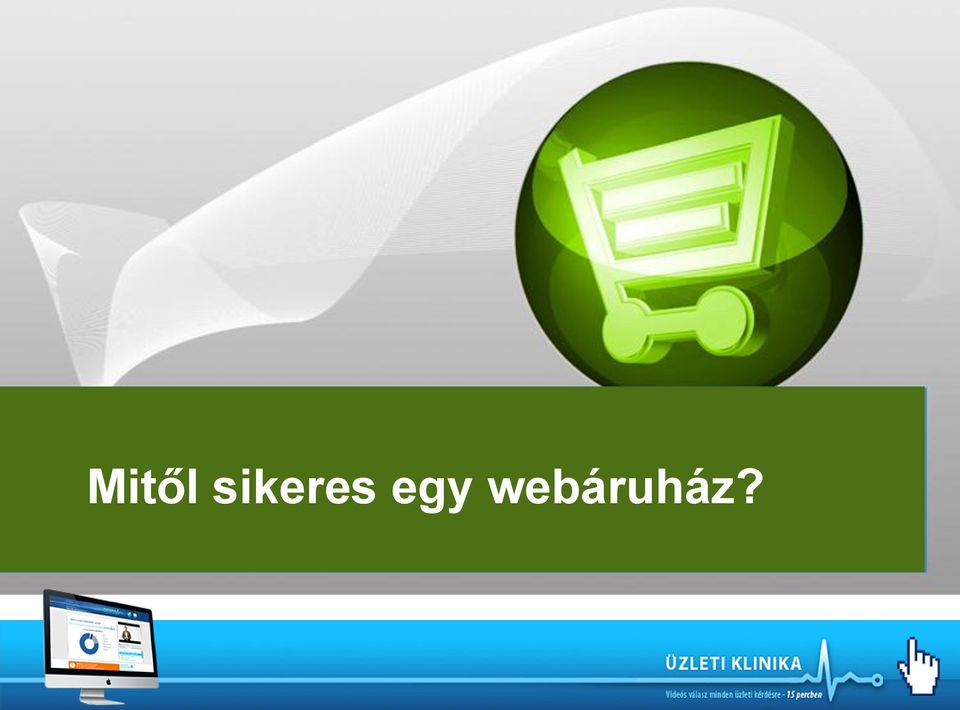 webáruház?