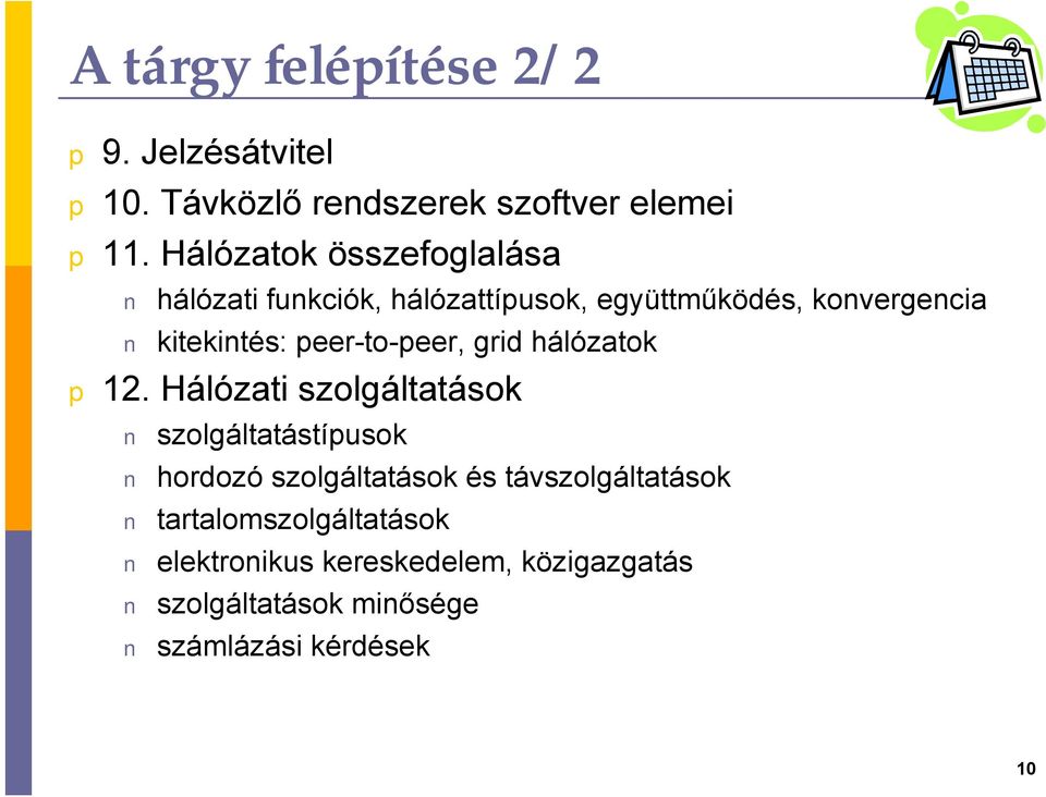 eer-to-eer, grid hálózatok 12.