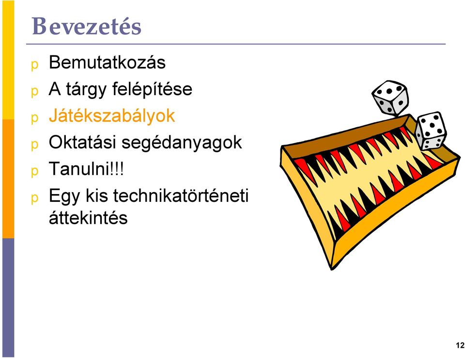 Oktatási segédanyagok Tanulni!