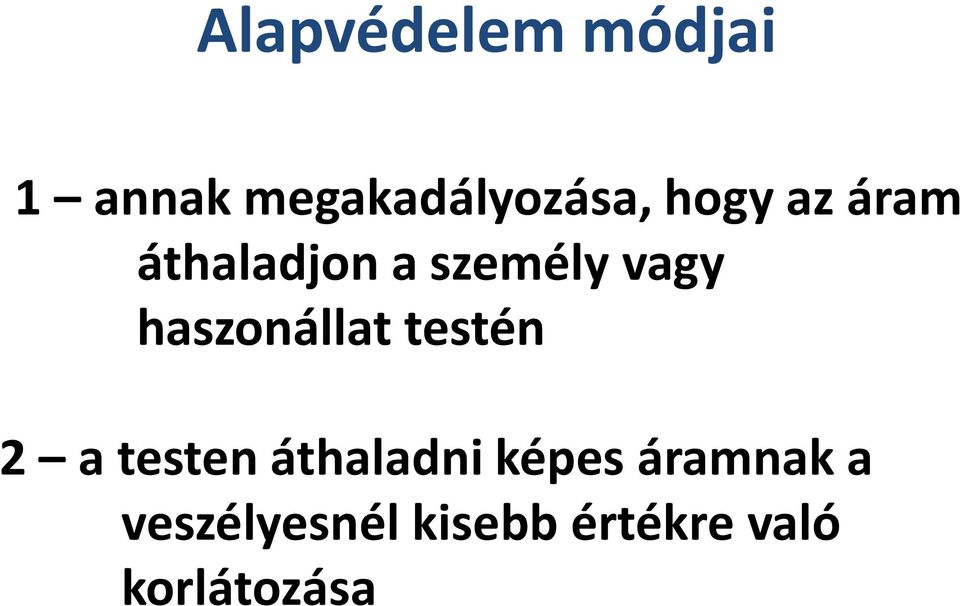 haszonállat testén 2 a testen áthaladni képes