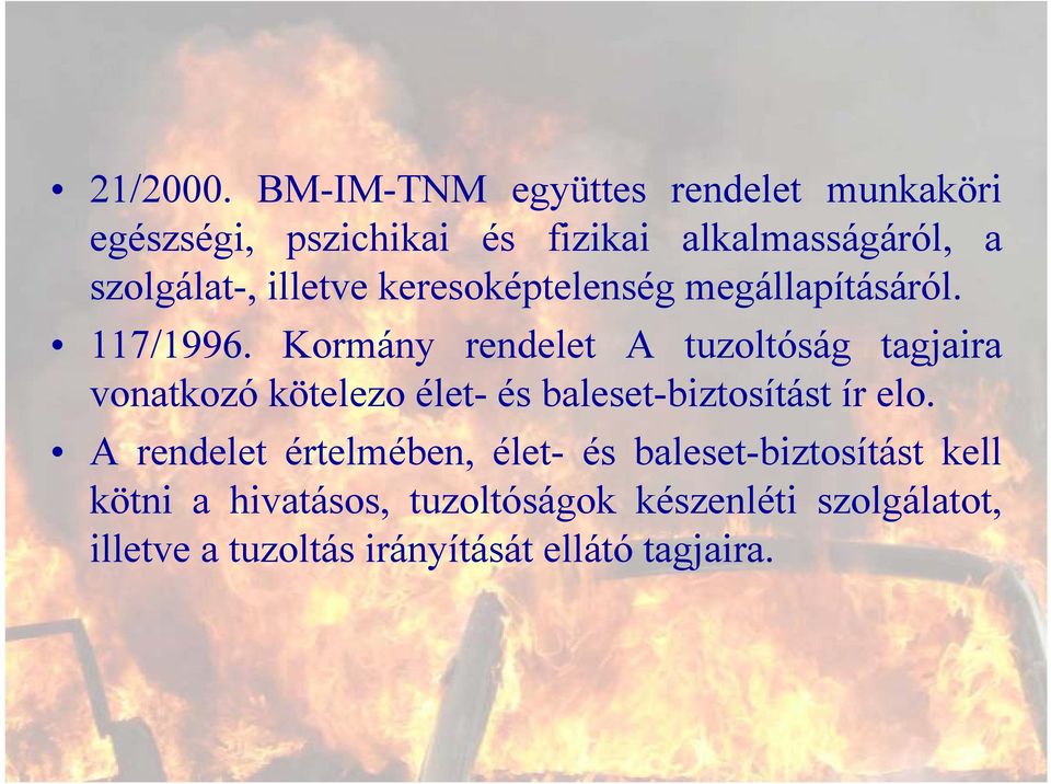 illetve keresoképtelenség megállapításáról. 117/1996.