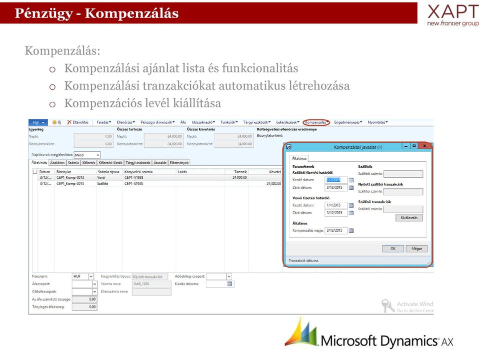 funkcionalitás o Kompenzálási