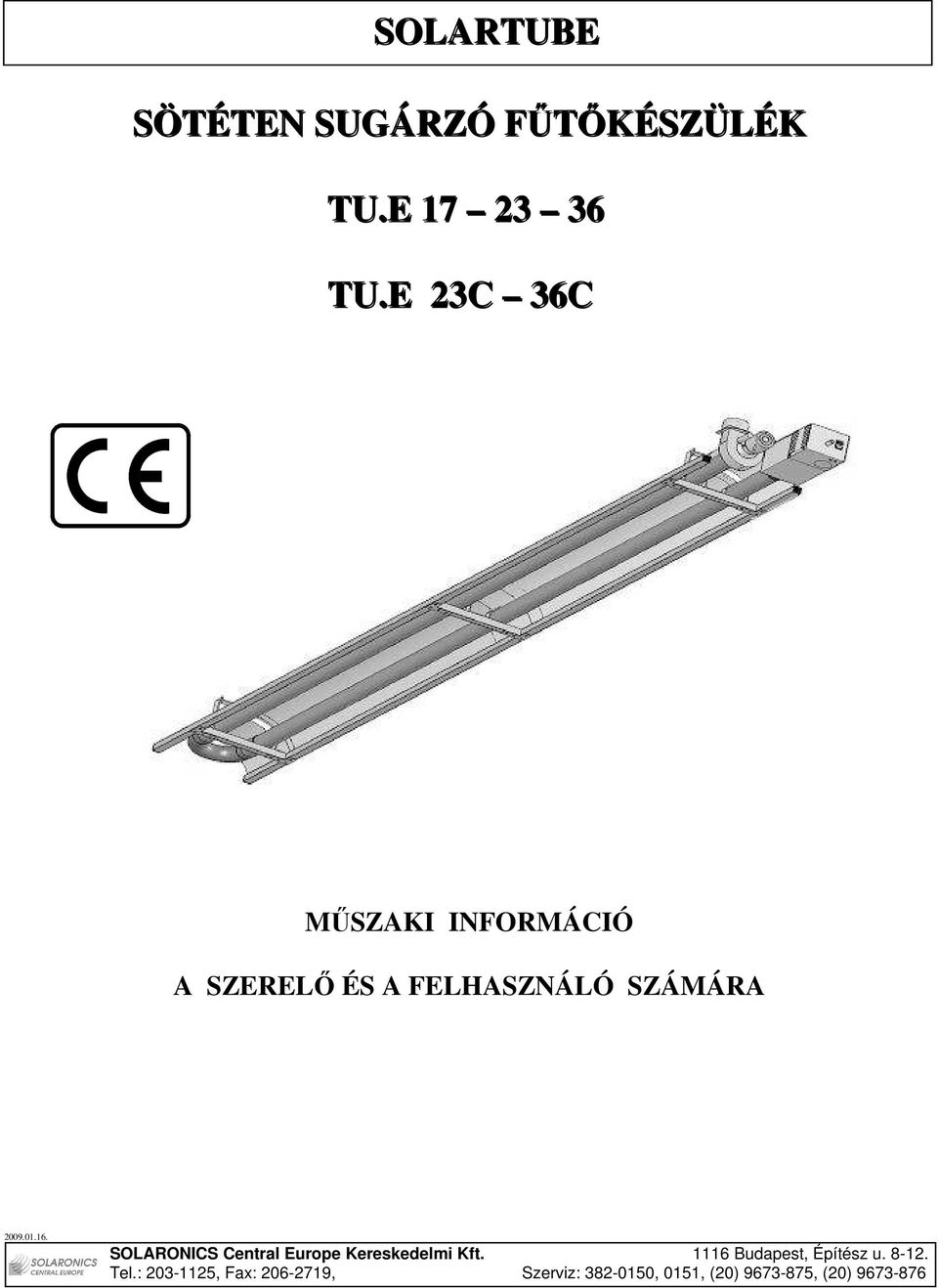 E 23C 36C MŐSZAKI INFORMÁCIÓ A