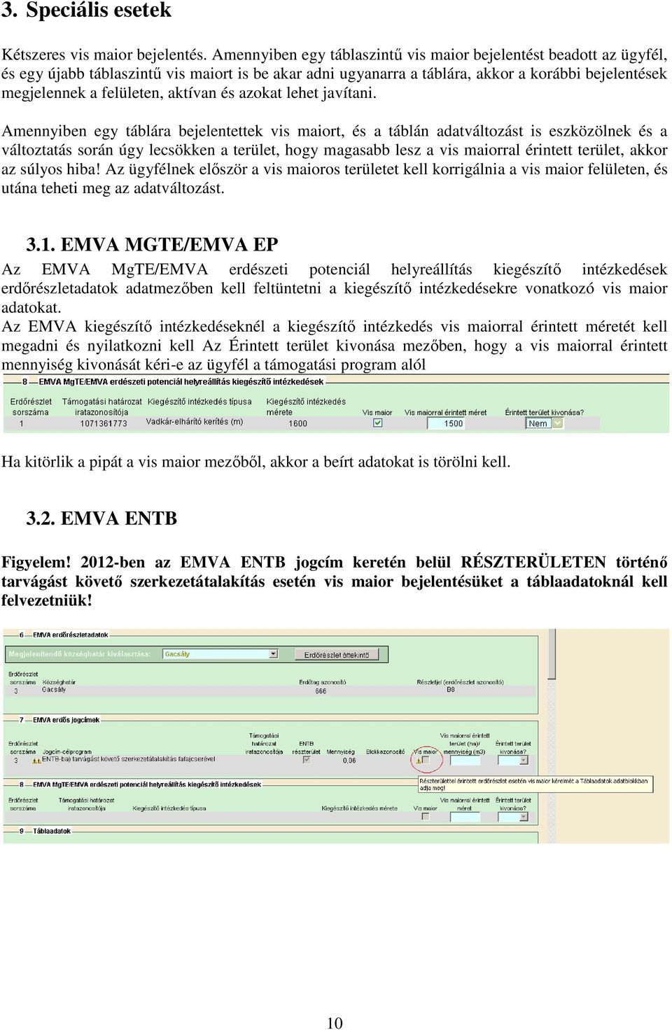 aktívan és azokat lehet javítani.