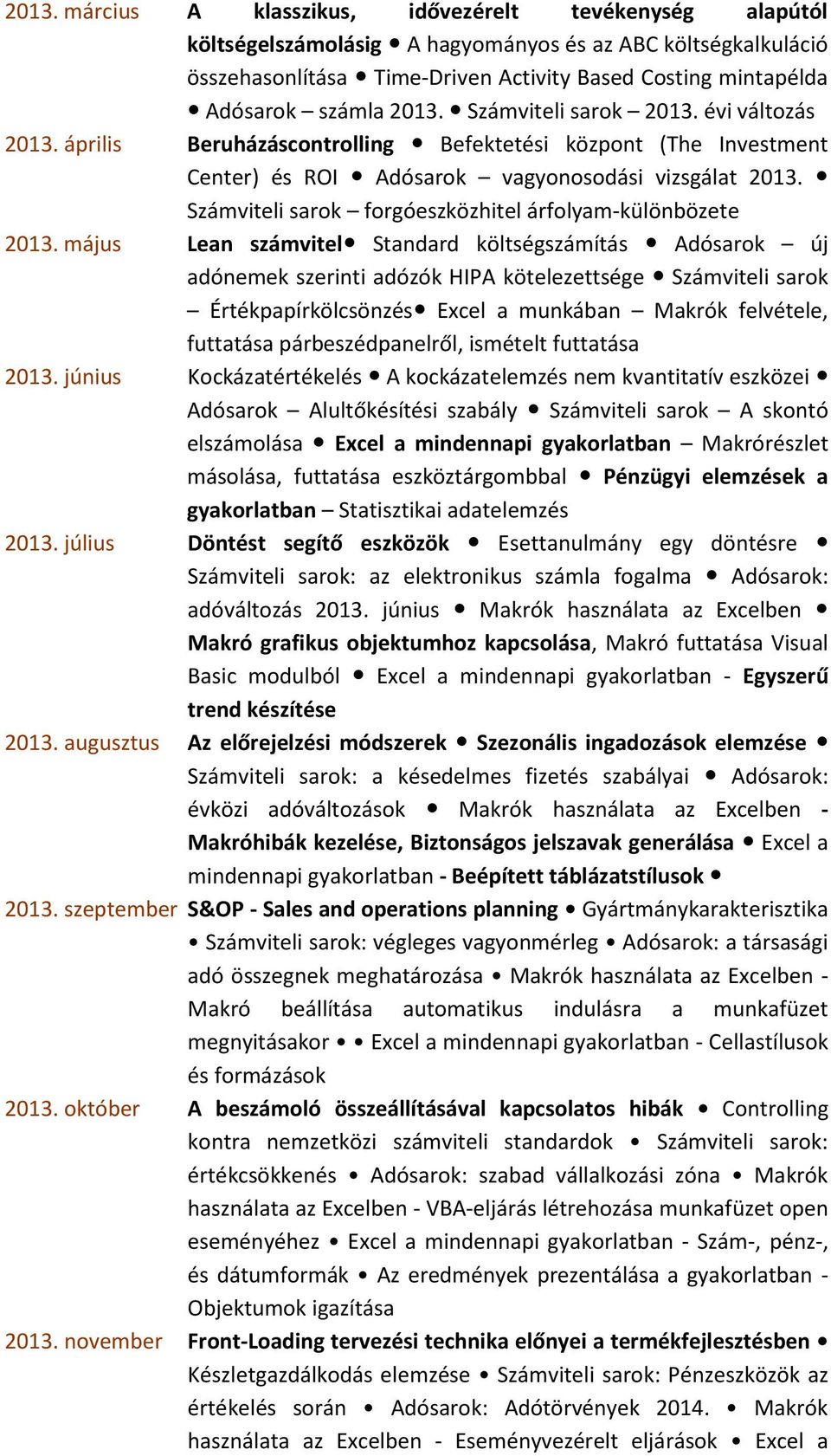 Számviteli sarok forgóeszközhitel árfolyam-különbözete 2013.