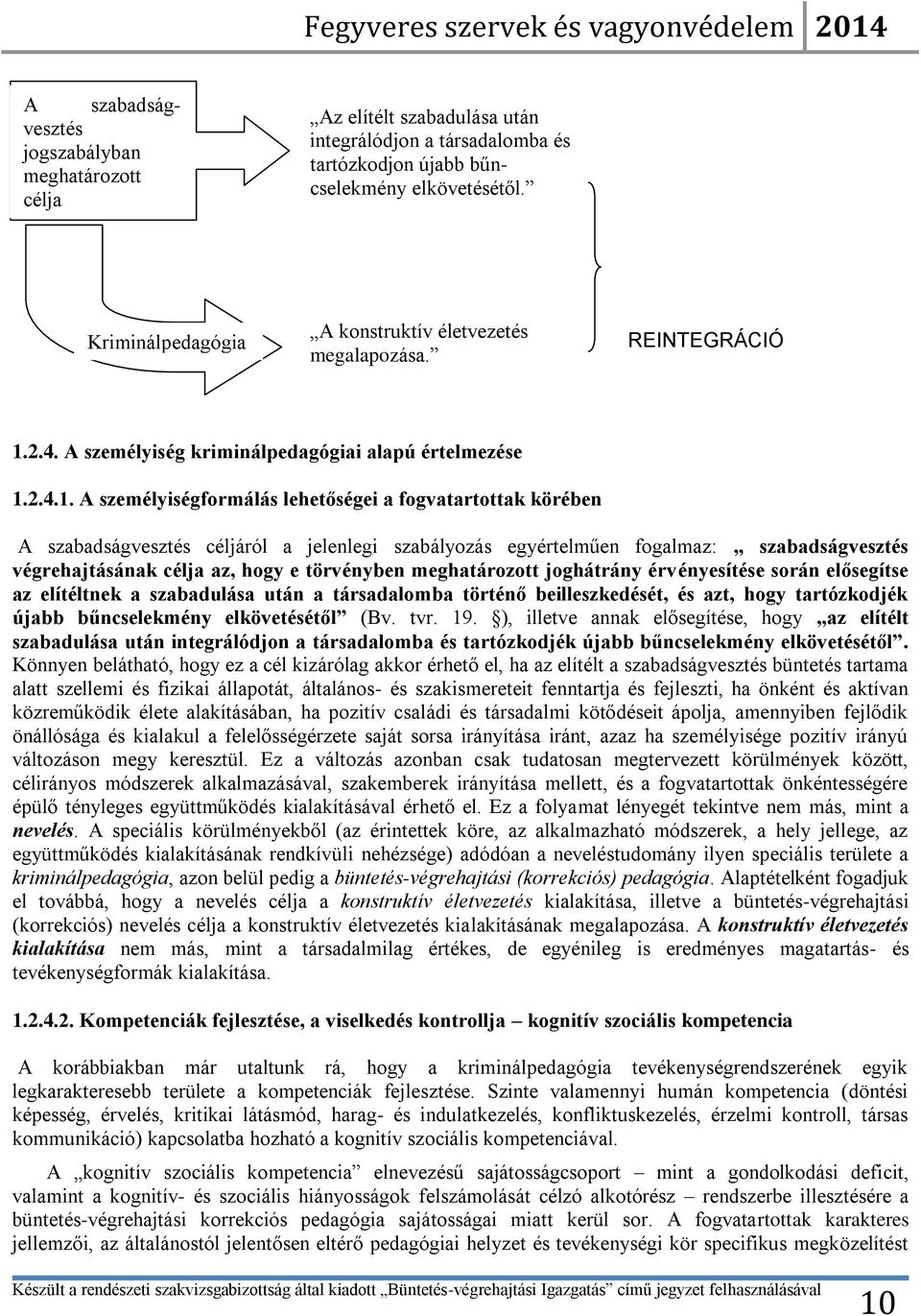 2.4. A személyiség kriminálpedagógiai alapú értelmezése 1.