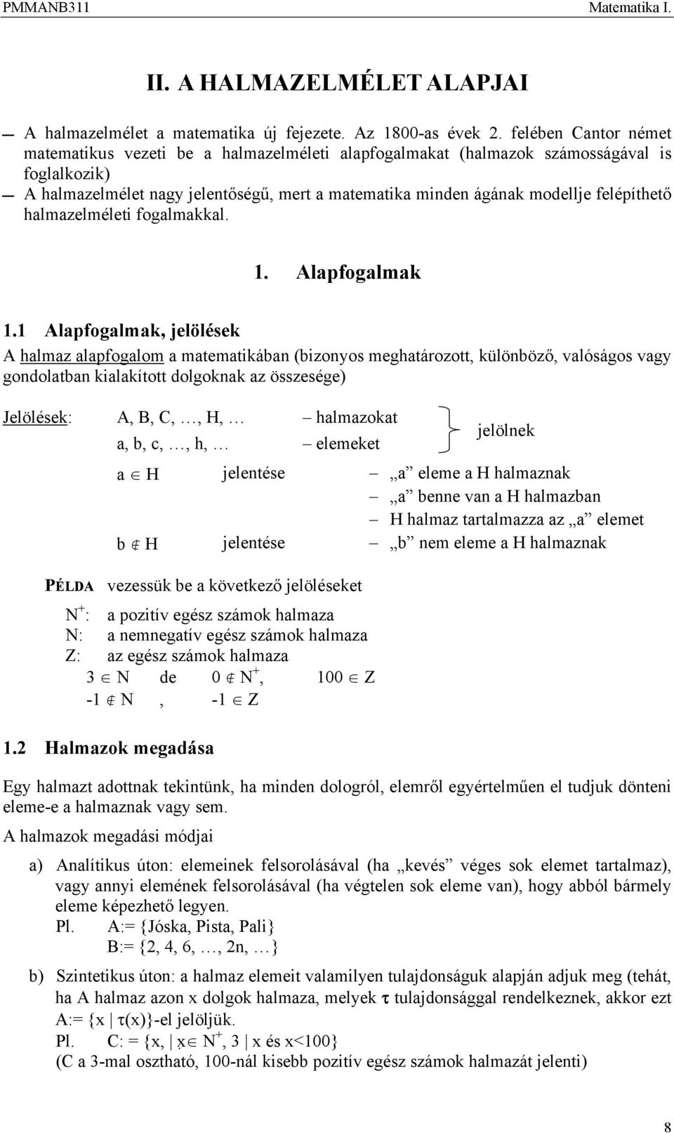 halmazelméleti fgalmakkal.. Alapfgalmak.