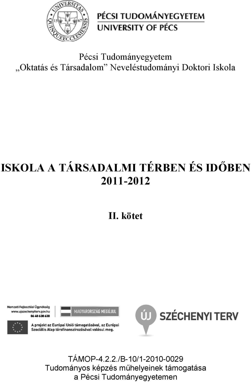 TÉRBEN ÉS IDŐBEN 20