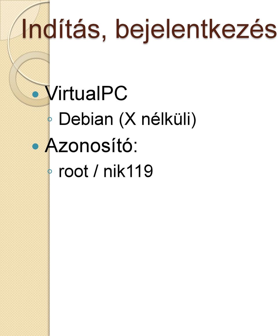 VirtualPC Debian