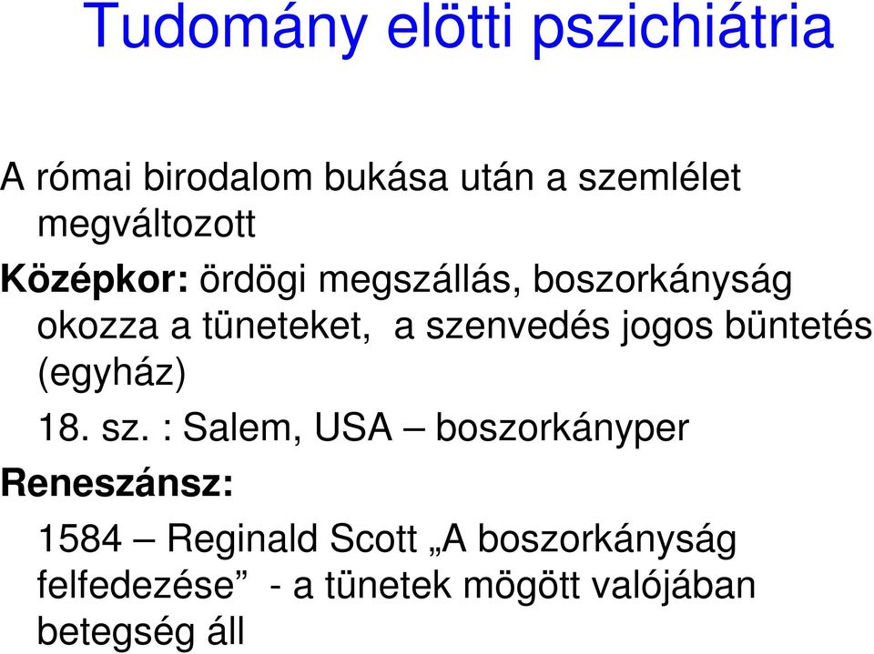 szenvedés jogos büntetés (egyház) 18. sz.