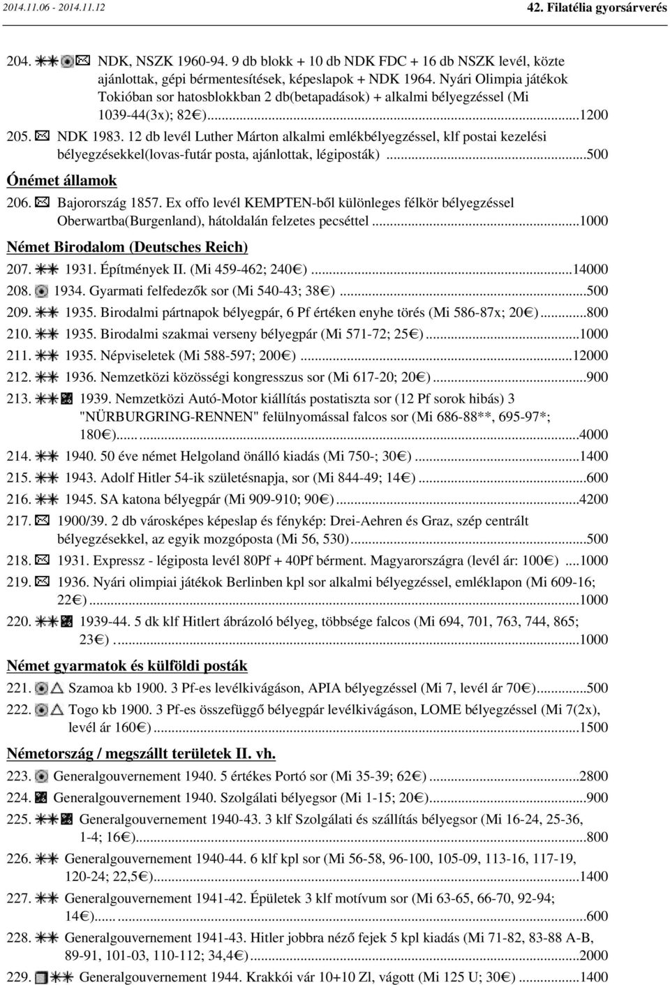 12 db levél Luther Márton alkalmi emlékbélyegzéssel, klf postai kezelési bélyegzésekkel(lovas-futár posta, ajánlottak, légiposták)...500 Ónémet államok 206. Bajorország 1857.