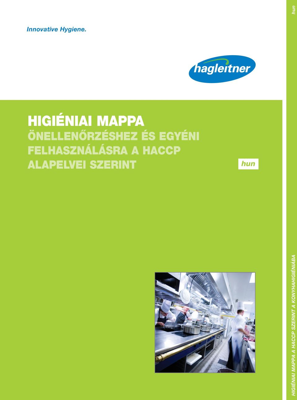 Egyéni felhasználásra a haccp