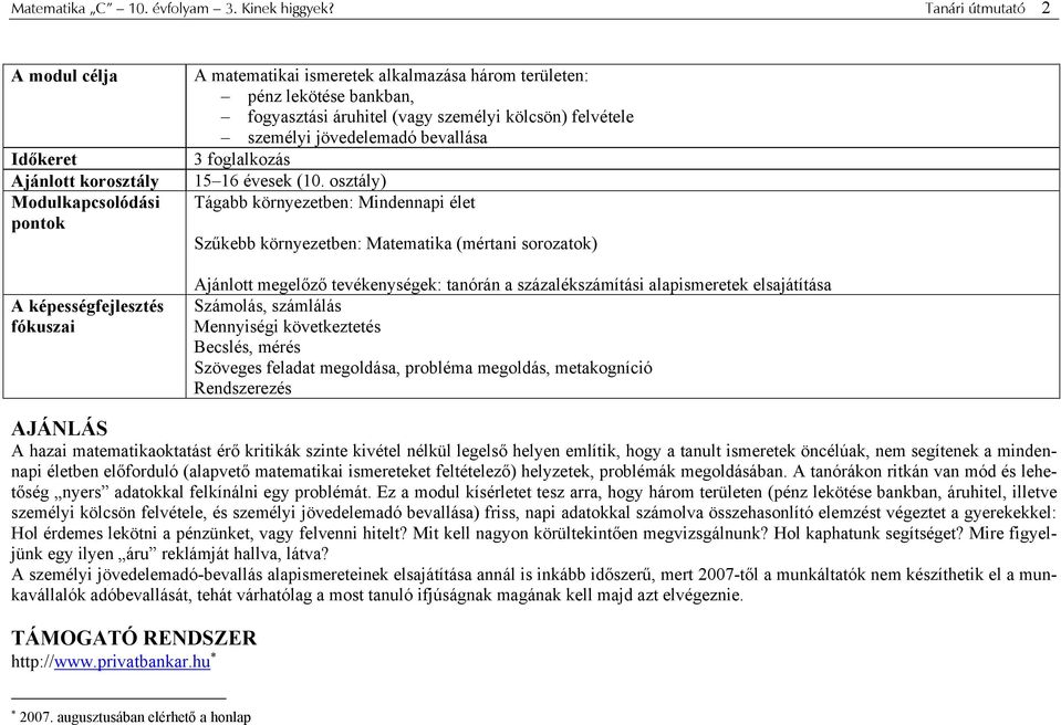 fogyasztási áruhitel (vagy személyi kölcsön) felvétele személyi jövedelemadó bevallása 3 foglalkozás 15 16 évesek (10.