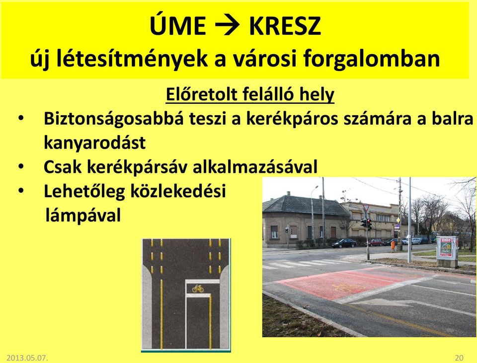 kerékpáros számára a balra kanyarodást Csak