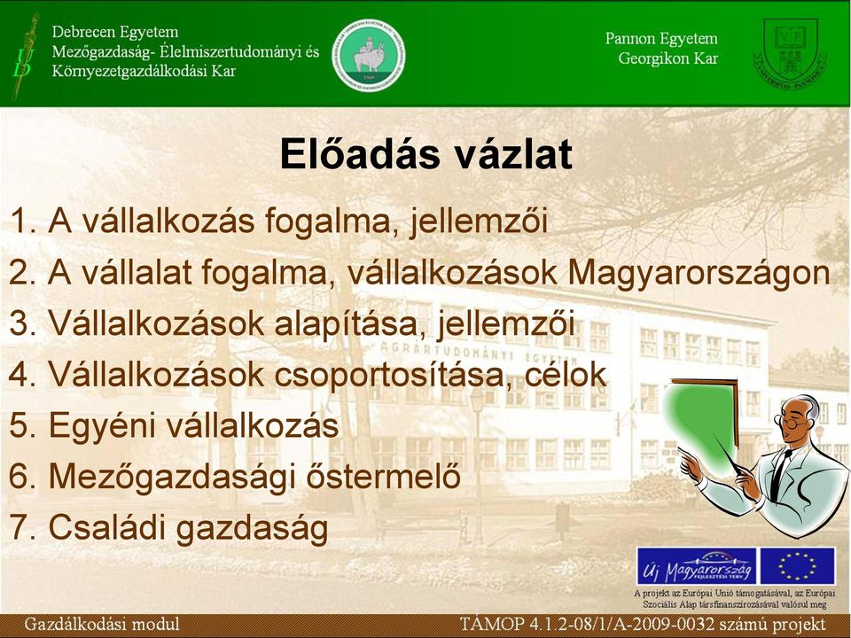 Vállalkozások alapítása, jellemzői 4.