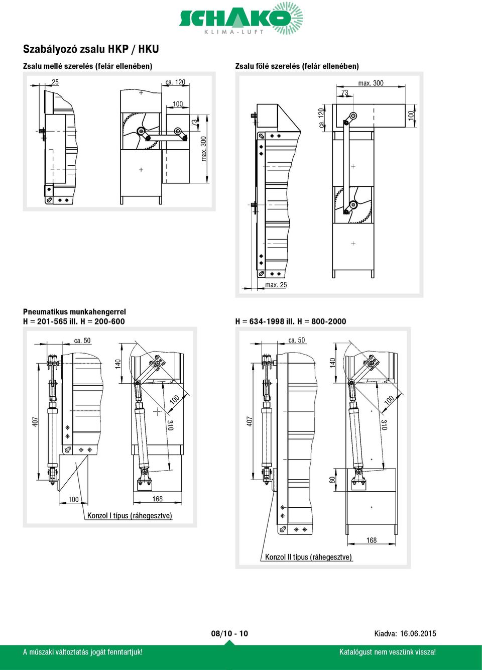 201-565 ill. H = 200-600 H = 634-1998 ill.