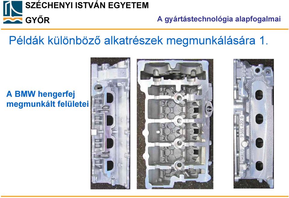 alkatrészek megmunkálására 1.