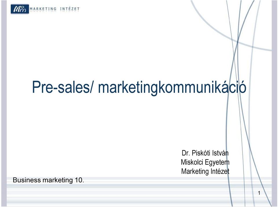 Business marketing 10. Dr.