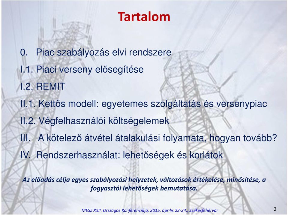 A kötelező átvétel átalakulási folyamata, hogyan tovább? IV.