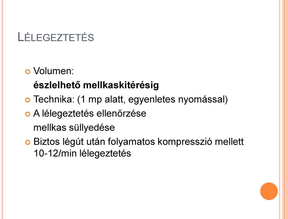 lélegeztetés ellenőrzése mellkas süllyedése Biztos