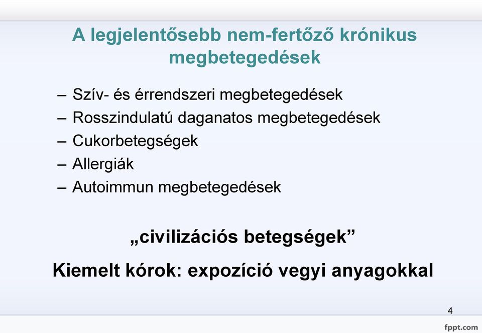 megbetegedések Cukorbetegségek Allergiák Autoimmun