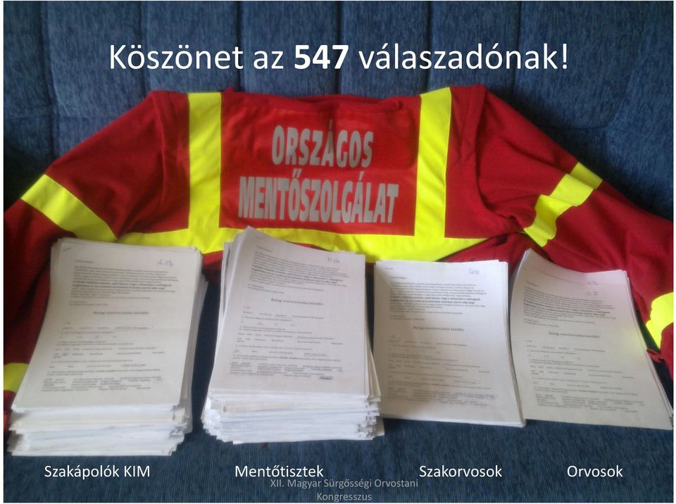 547válaszadónak!