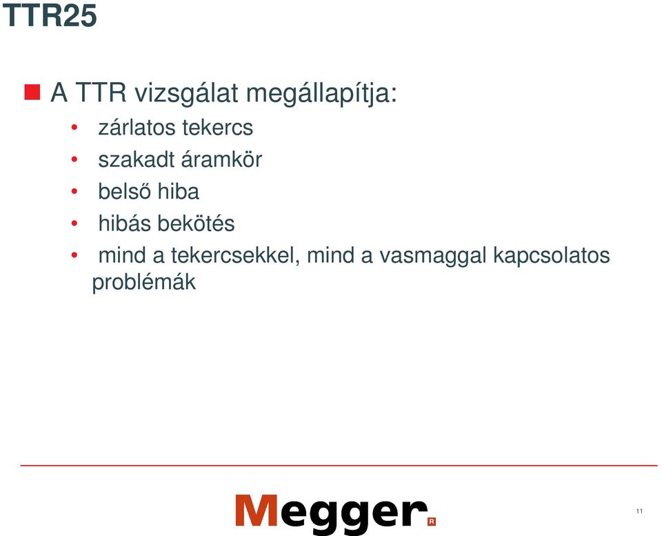 hiba hibás bekötés mind a