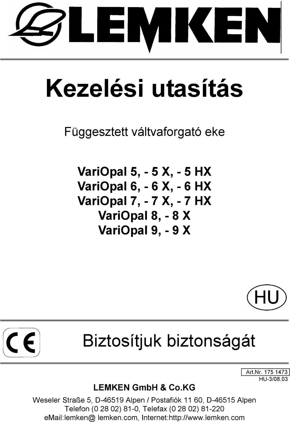 Co.KG Weseler Straße 5, D-46519 Alpen / Postafiók 11 60, D-46515 Alpen Telefon (0 28 02) 81-0,