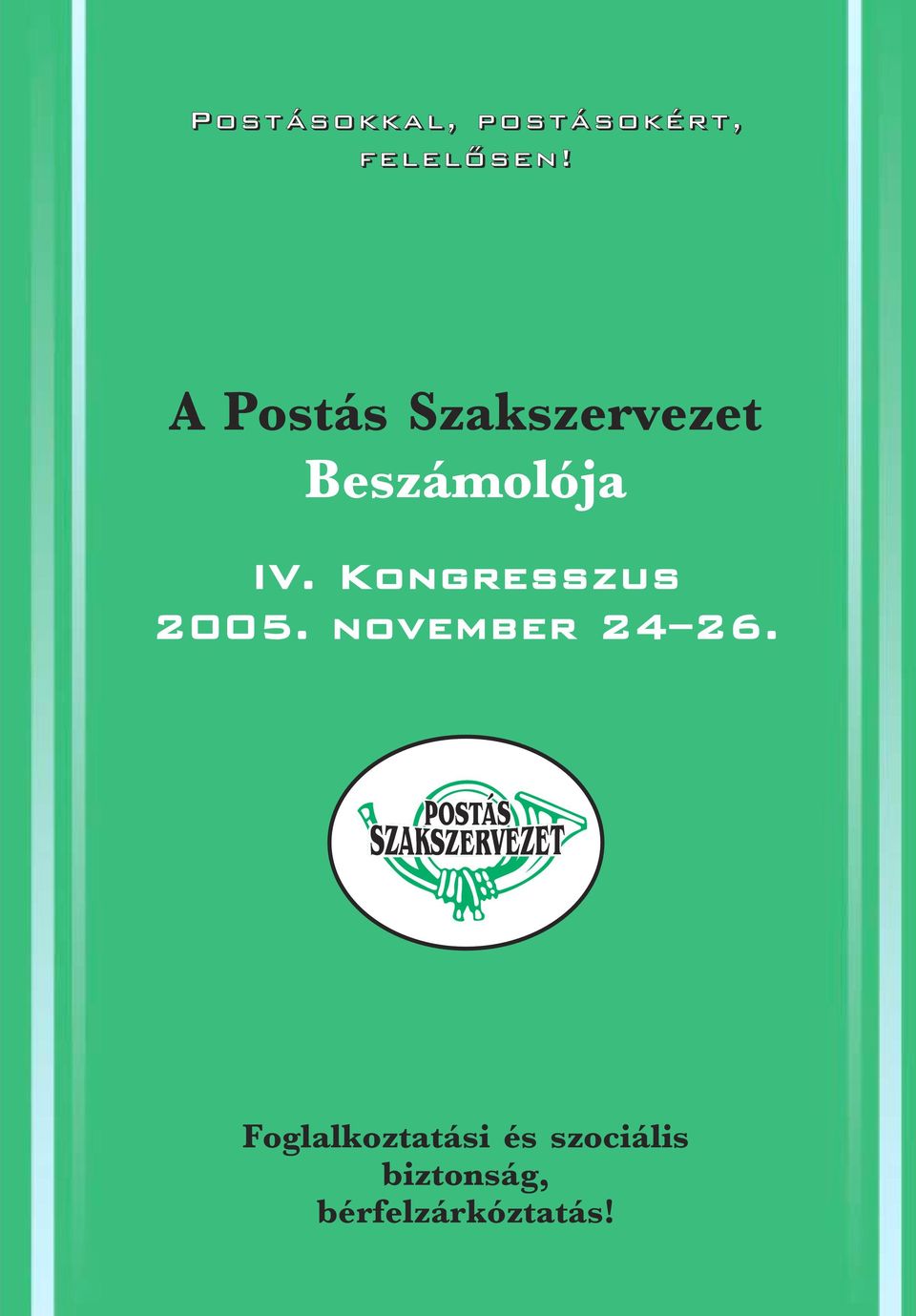 Kongresszus 2005. november 24 26.