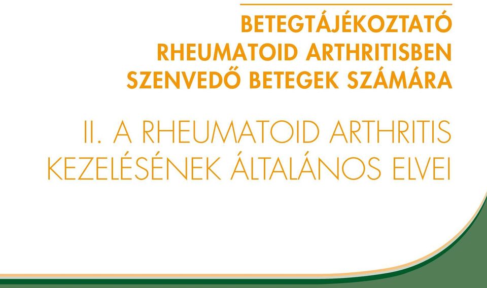 II. A RHEUMATOID ARTHRITIS