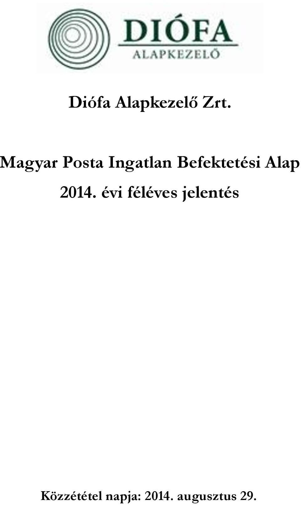 Befektetési Alap 2014.