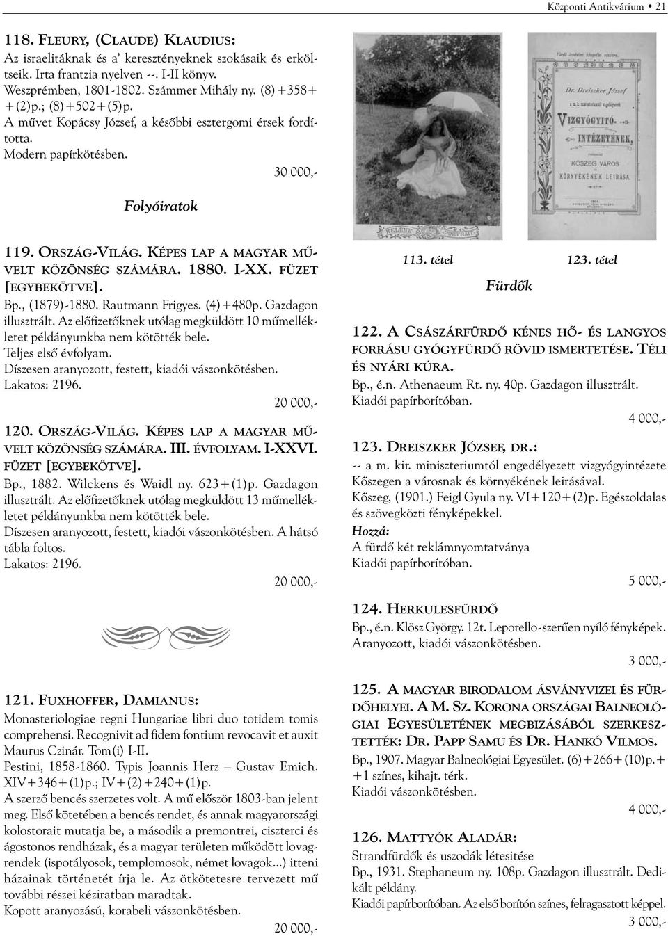 KÉPES LAP A MAGYAR MÛ- VELT KÖZÖNSÉG SZÁMÁRA. 1880. I-XX. FÜZET [EGYBEKÖTVE]. Bp., (1879)-1880. Rautmann Frigyes. (4)+480p. Gazdagon illusztrált.