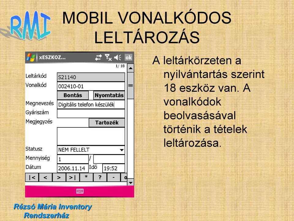 szerint 18 eszköz van.