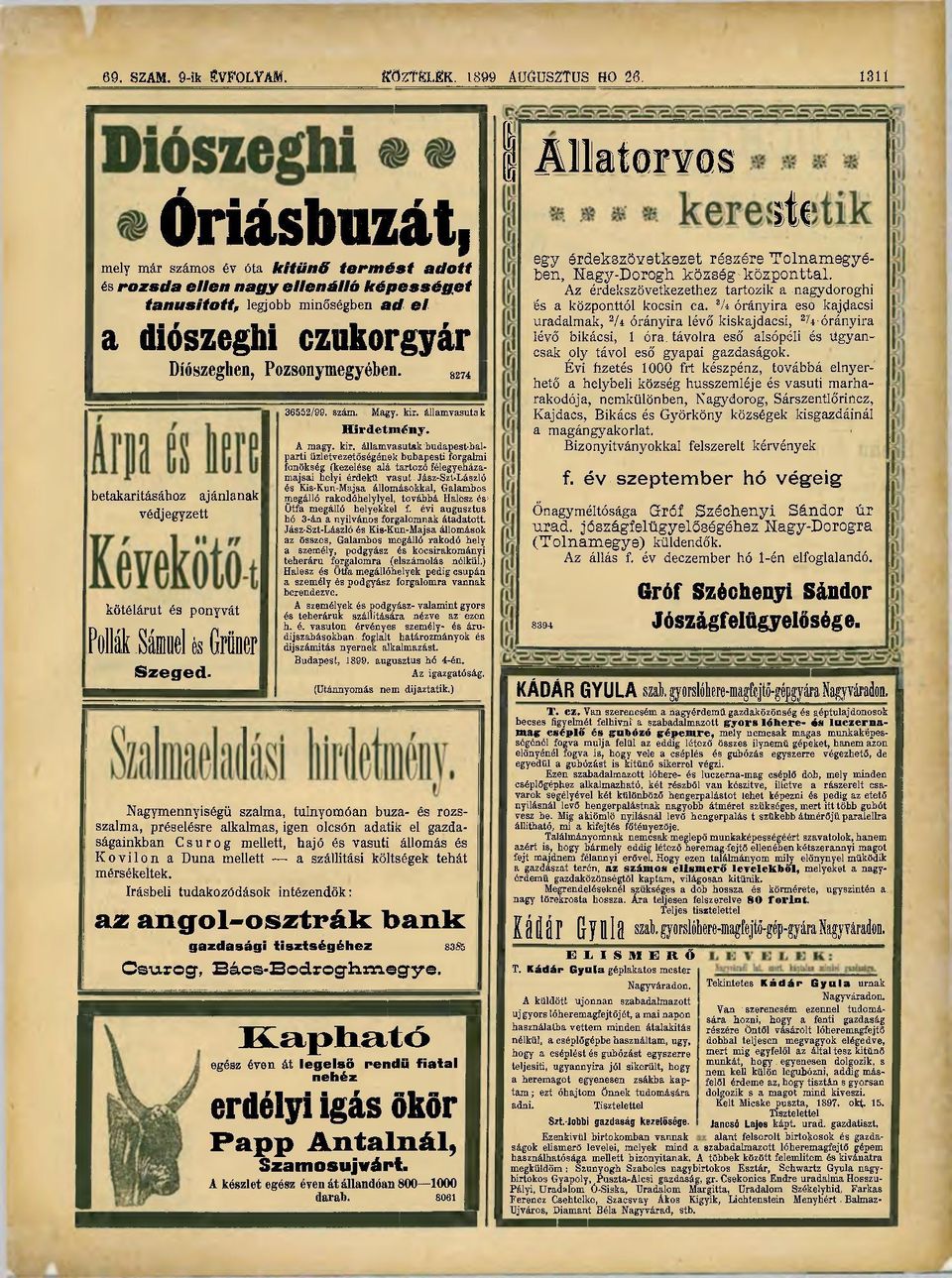 8274 betakarításához védjegyzett ajánlanak kötélárut és ponyvát Pollák Sámuel és Grüner Szeged. 36552/99. szám. ; Magy. kir.