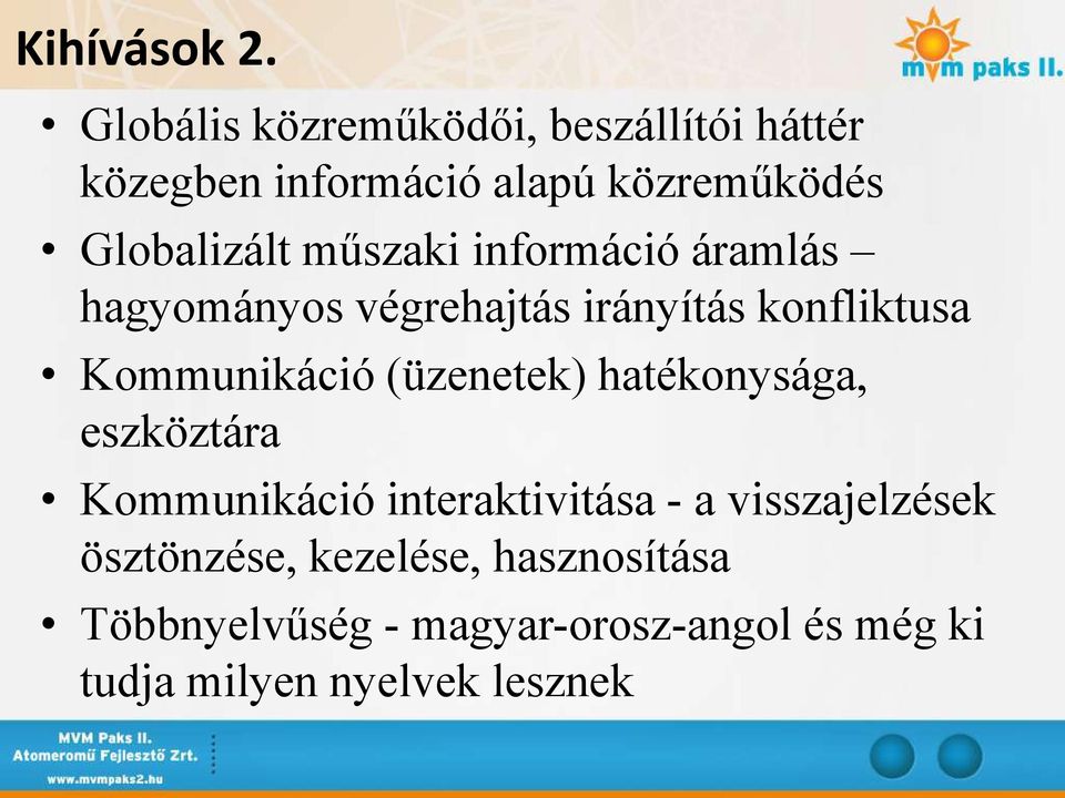 műszaki információ áramlás hagyományos végrehajtás irányítás konfliktusa Kommunikáció