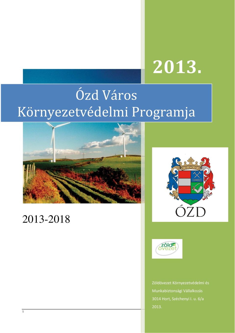 2013-2018 1 Zöldövezet