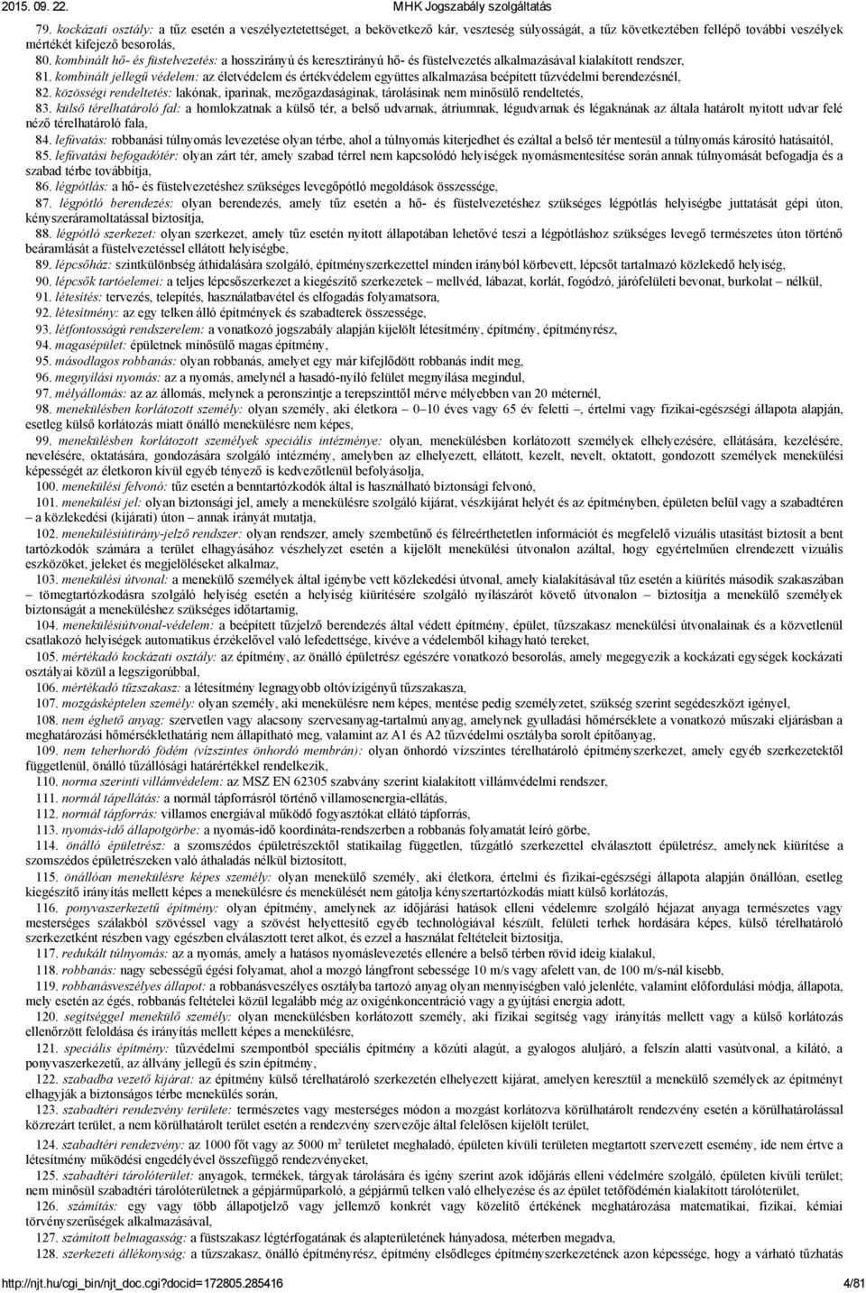 kombinált jellegű védelem: az életvédelem és értékvédelem együttes alkalmazása beépített berendezésnél, 82.