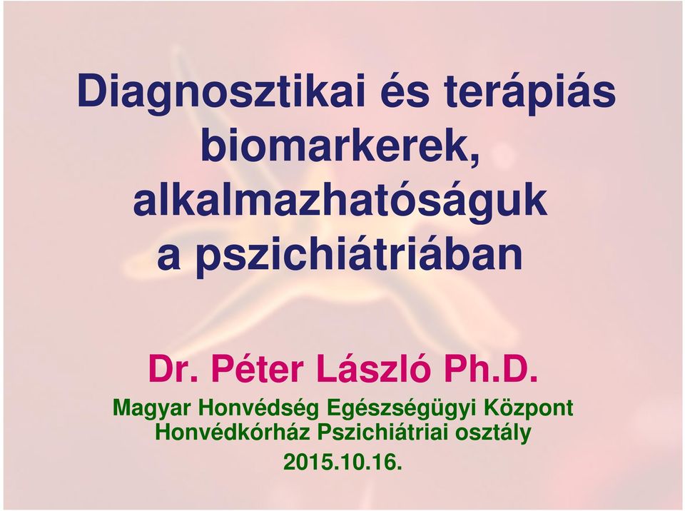 Péter László Ph.D.