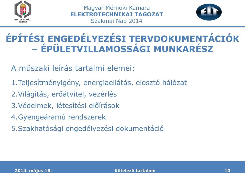 Teljesítményigény, energiaellátás, elosztó hálózat 2.