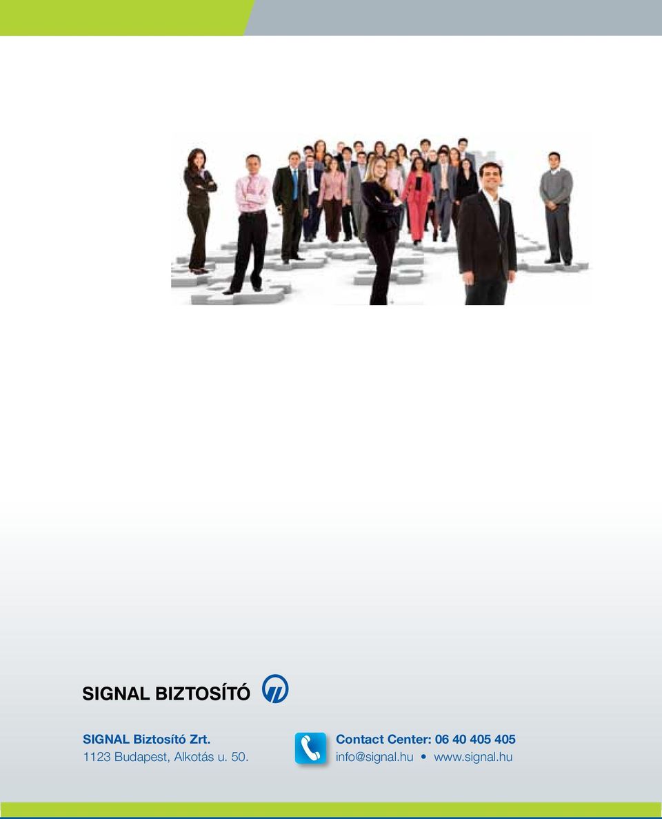 Contact Center: 06 40