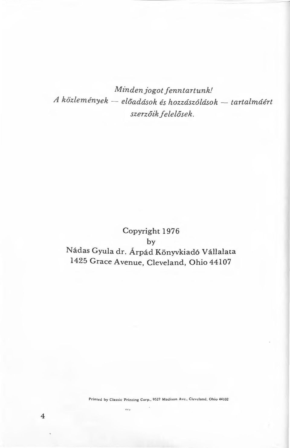lős e k. Copyright 1976 by Nádas Gyula dr.