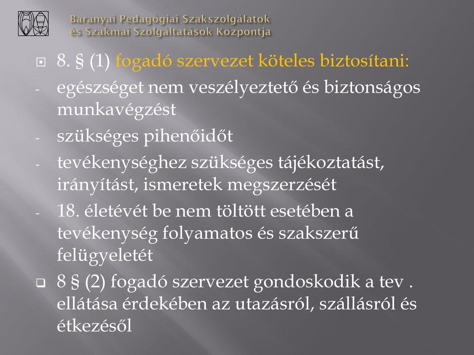 ismeretek megszerzését - 18.