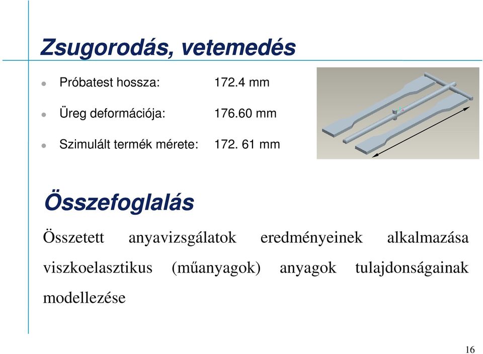 60 mm Szimulált termék mérete: 172.