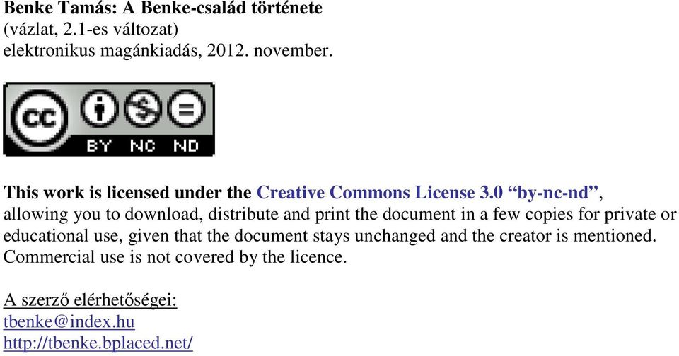 0 by-nc-nd, allowing you to download, distribute and print the document in a few copies for private or educational