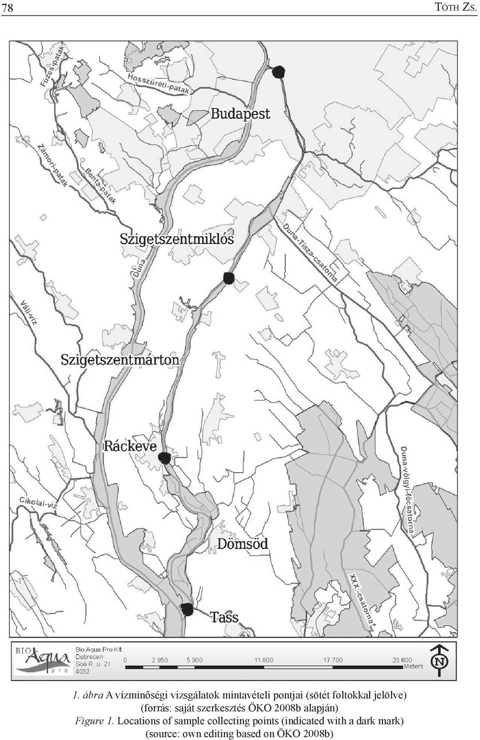 foltokkal jelölve) (forrás: saját szerkesztés ÖKO 2008b