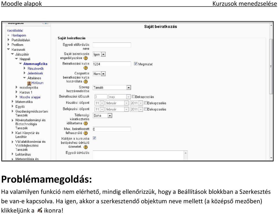 Szerkesztés be van-e kapcsolva.