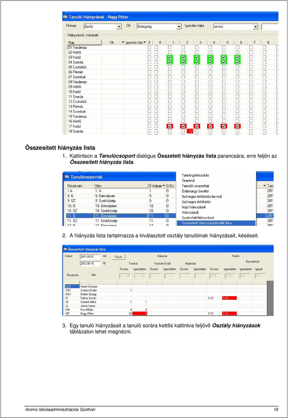 Összesített hiányzás lista. 2.