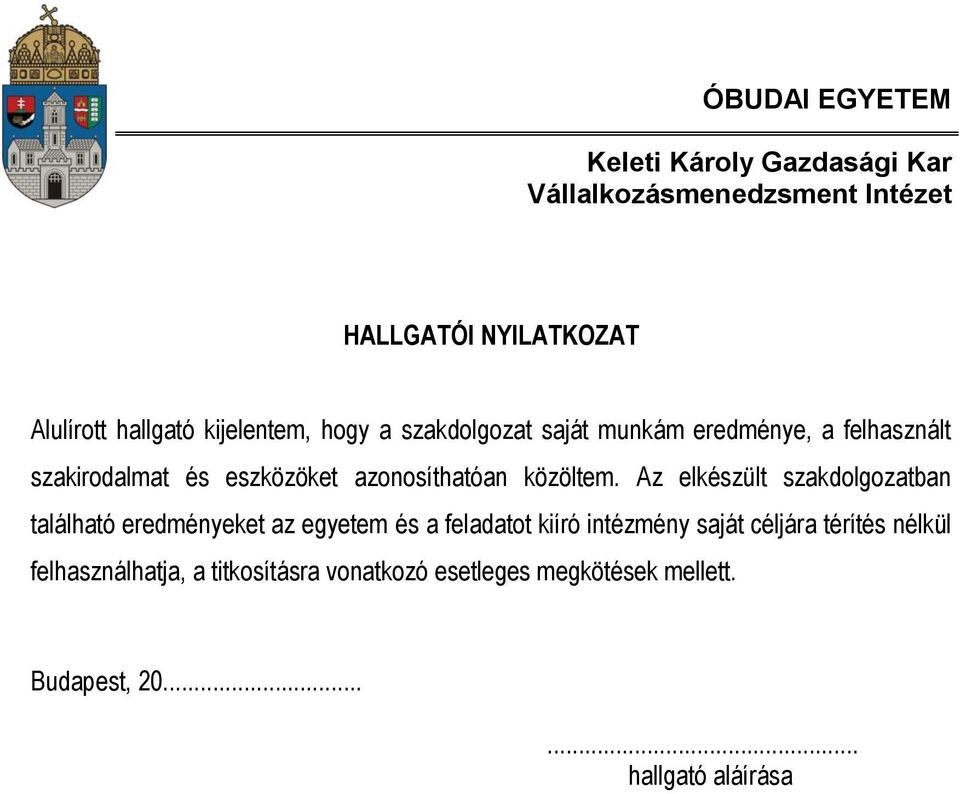 közöltem.